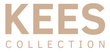 KEES COLLECTION